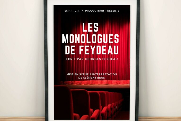 Affiche théâtre Les Monologues de Feydeau